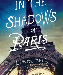 In the Shadows of Paris