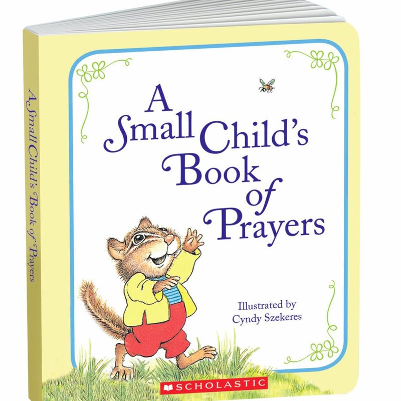 A Small Child's Book of Prayers