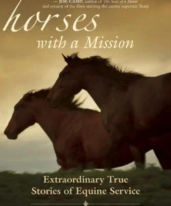 Horses with a Mission