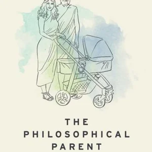 The Philosophical Parent