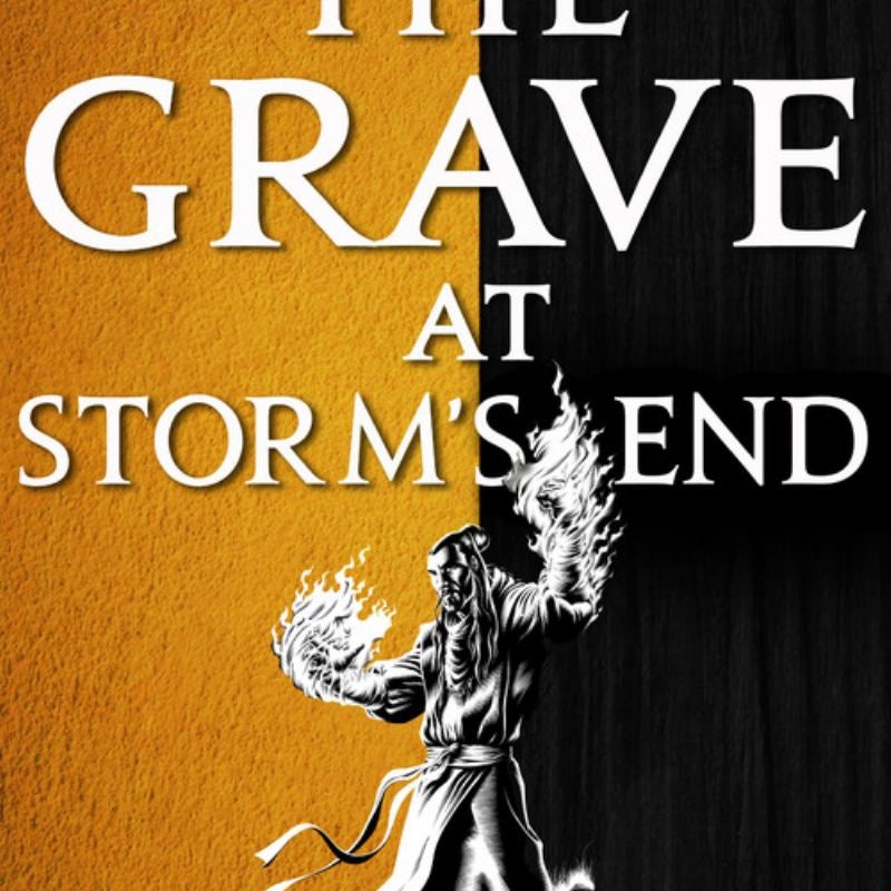 The Grave at Storm's End