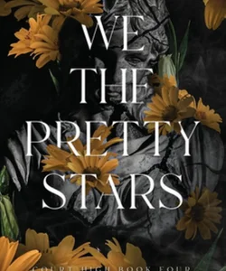 We the Pretty Stars