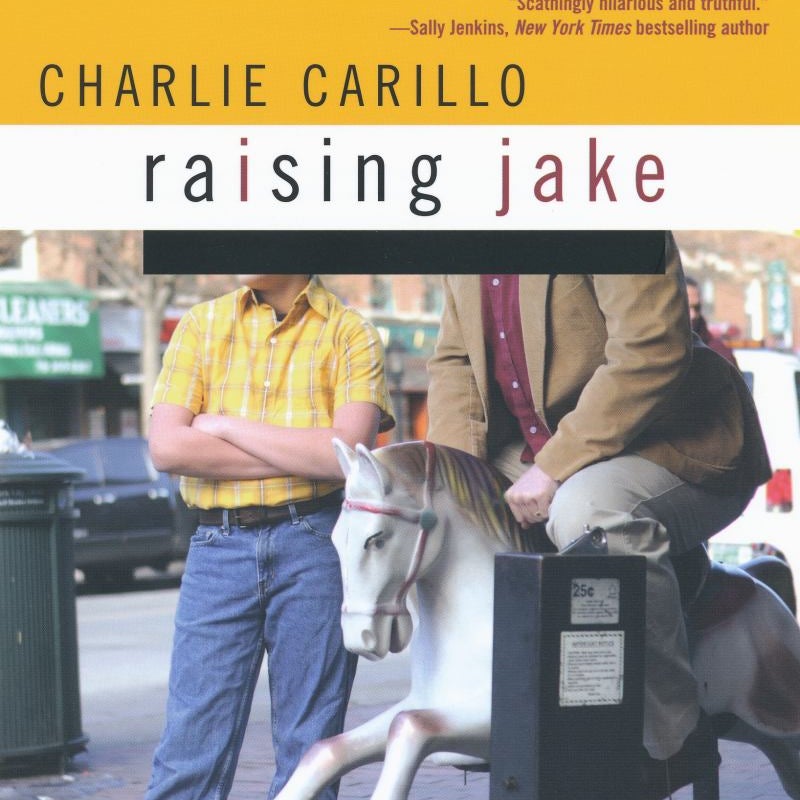 Raising Jake