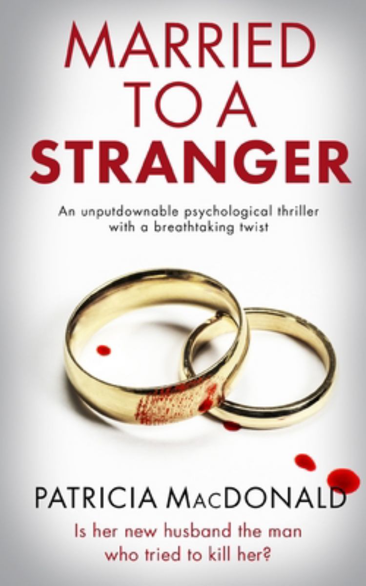 MARRIED to a STRANGER an Unputdownable Psychological Thriller with a Breathtaking Twist