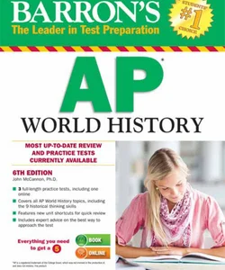 Barron's AP World History, 6th Edition