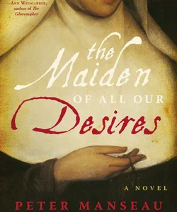 The Maiden of All Our Desires