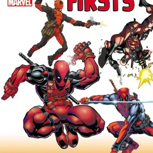 Deadpool Firsts