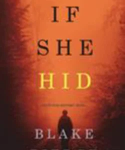 If She Hid (a Kate Wise Mystery-Book 4)