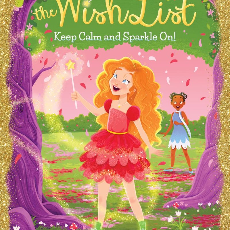 Keep Calm and Sparkle on! (the Wish List #2)