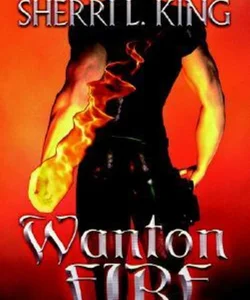 Wanton Fire