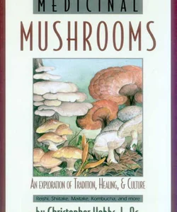 Medicinal Mushrooms