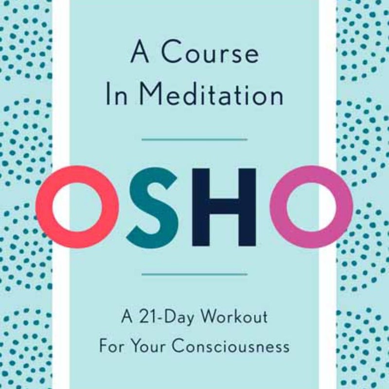 A Course in Meditation
