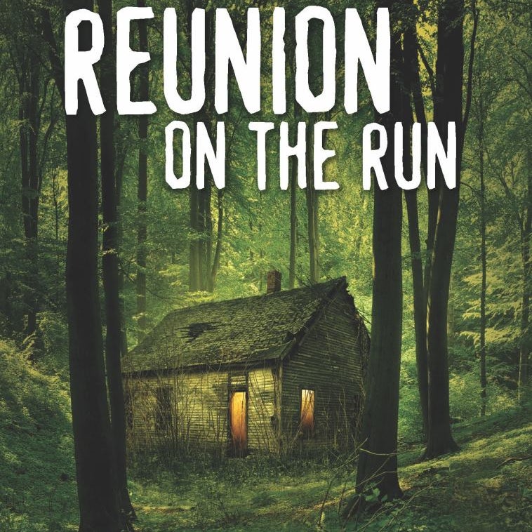 Reunion on the Run