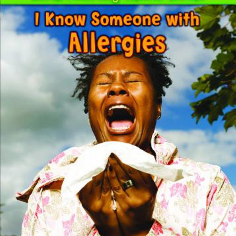 I Know Someone with Allergies