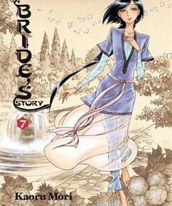 A Bride's Story, Vol. 7