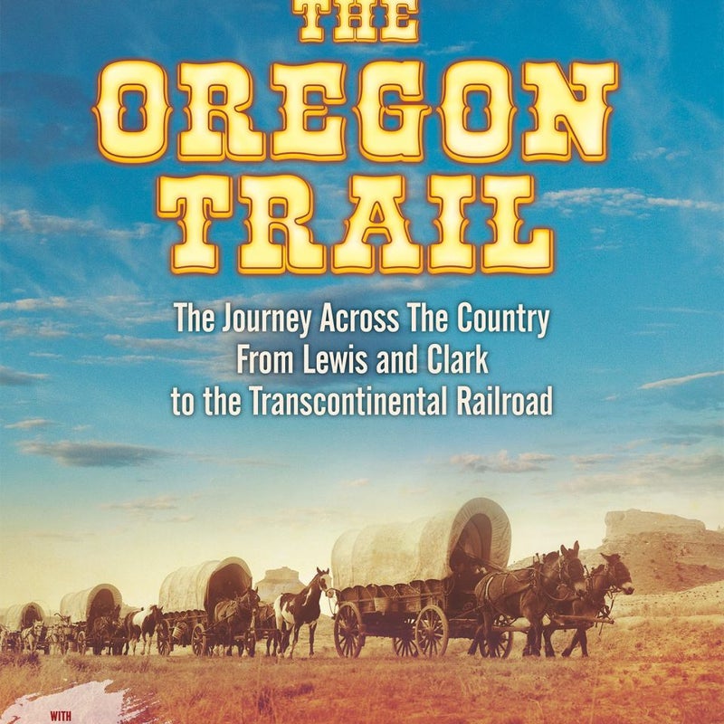 The Oregon Trail