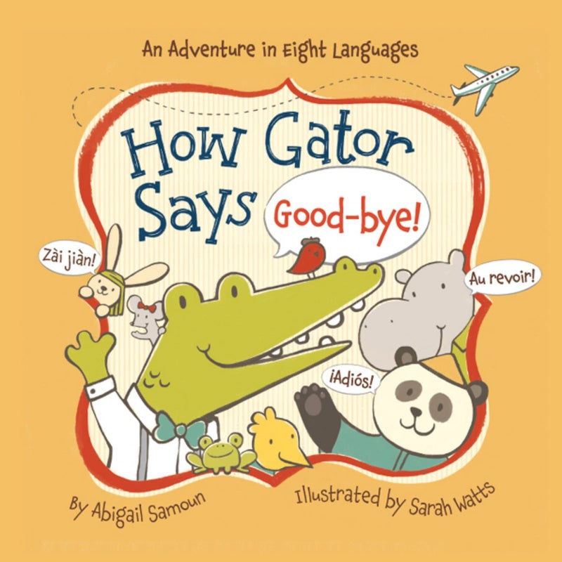 How Gator Says Good-Bye!