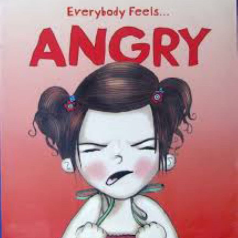 Everybody Feels ANGRY Scholastic Book Clubs US Saddlestich