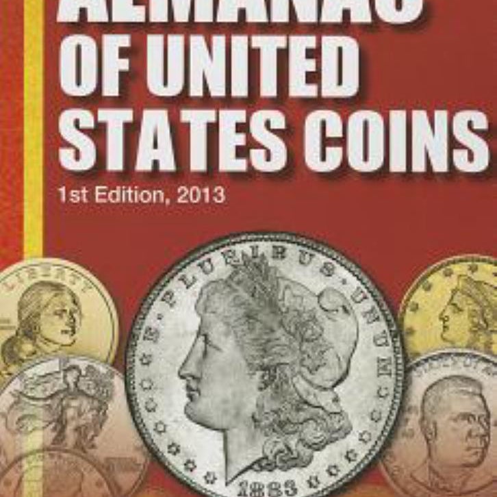 Almanac of United States Coins, 2013