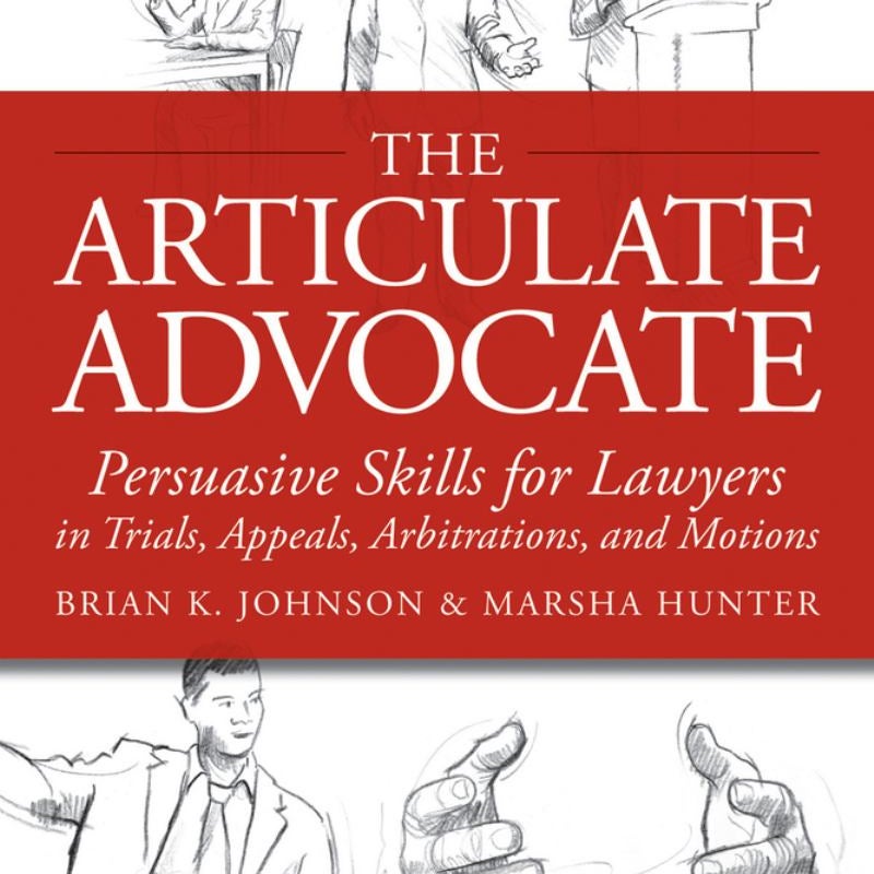 The Articulate Advocate