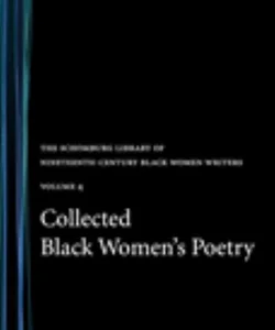 Collected Black Women's Poetry