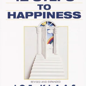 The Twelve Steps to Happiness