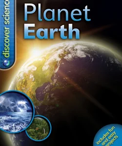 Discover Science: Planet Earth