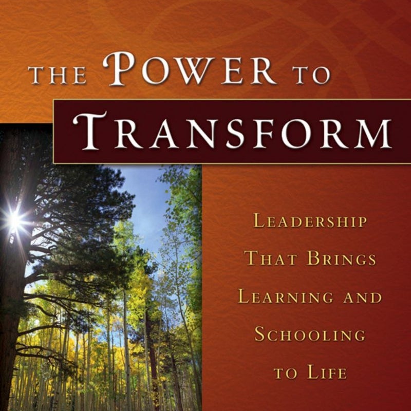 The Power to Transform