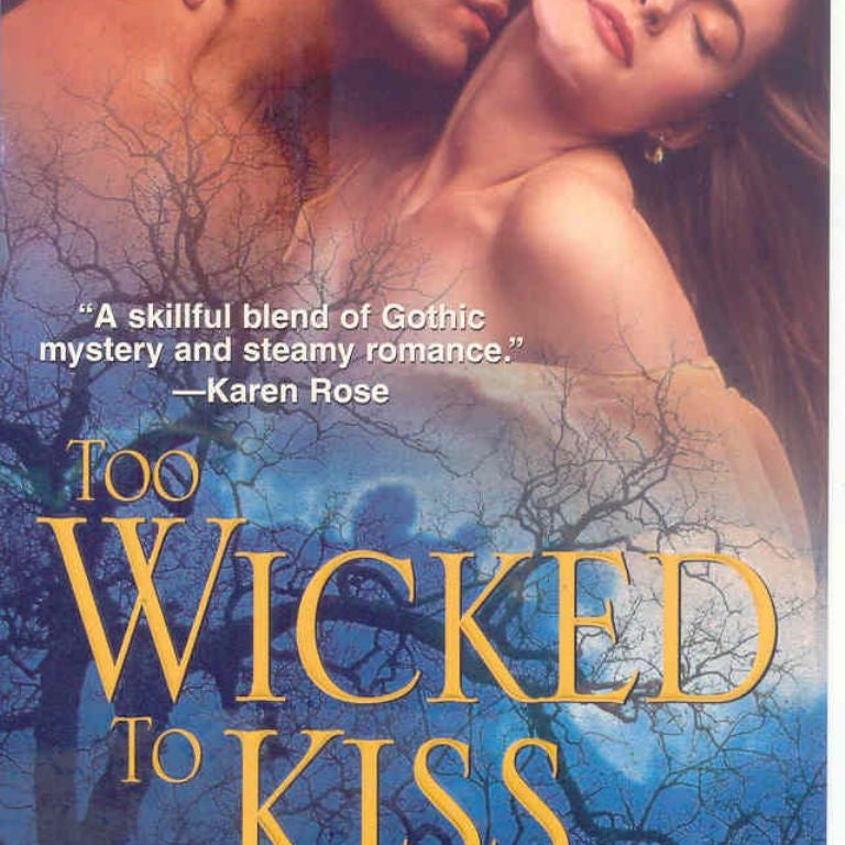 Too Wicked to Kiss