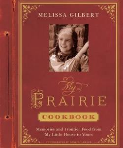 My Prairie Cookbook
