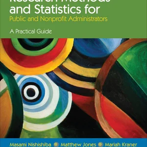 Research Methods and Statistics for Public and Nonprofit Administrators