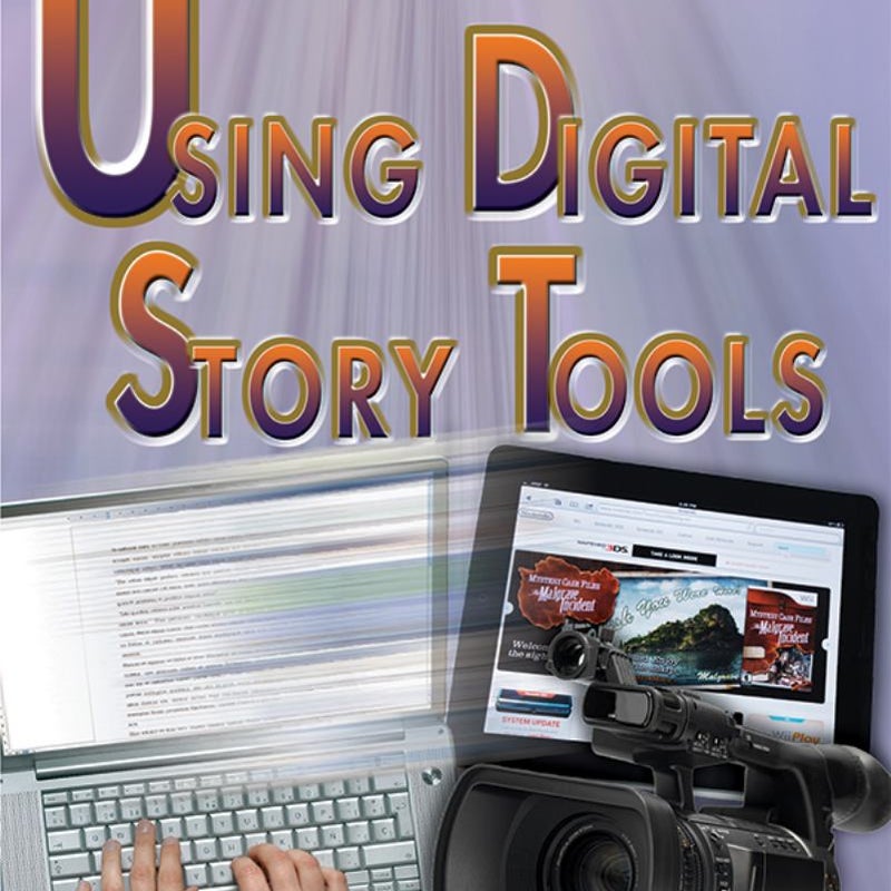 Career Building Through Using Digital Story Tools