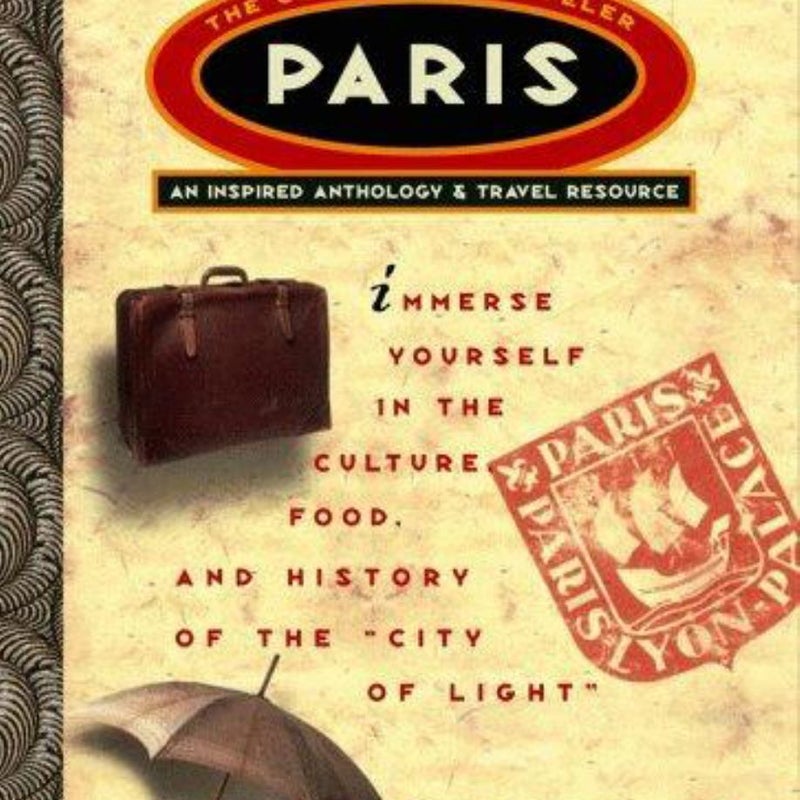 Paris: the Collected Traveler