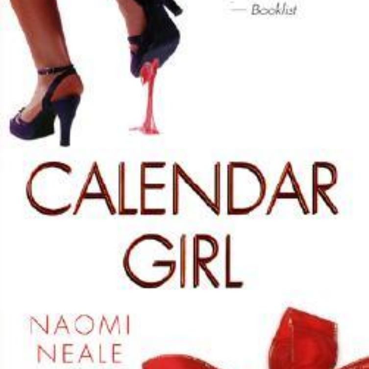 Calendar Girl by Naomi Neale | Pangobooks