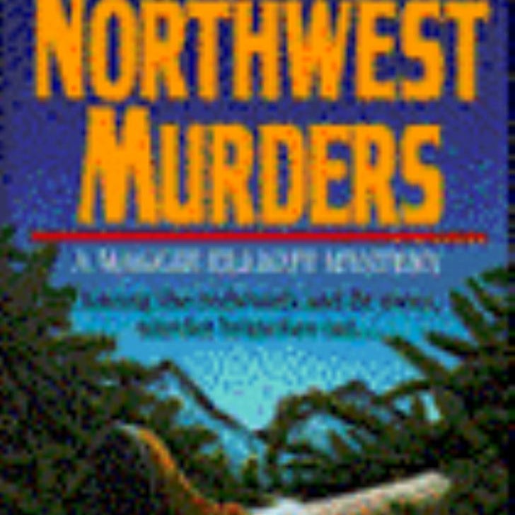 The Northwest Murders