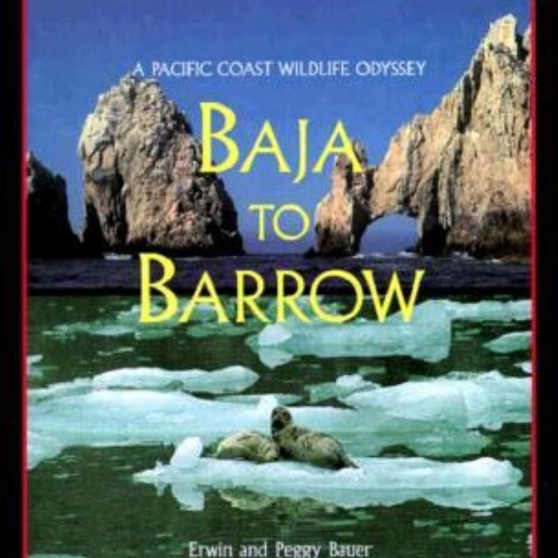 Baja to Barrow