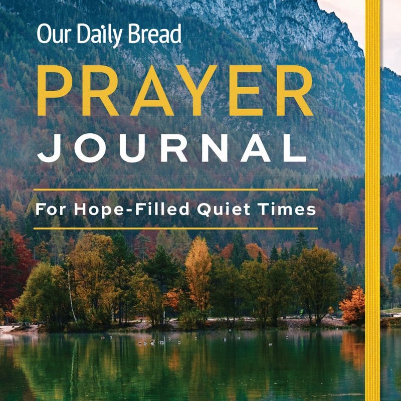 Our Daily Bread Prayer Journal