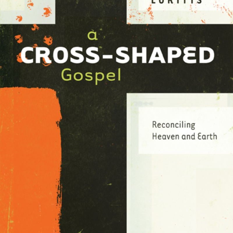 A Cross-Shaped Gospel