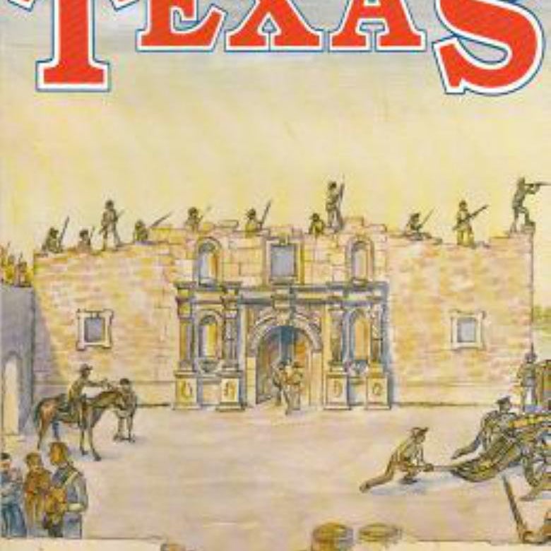 The Story of Texas