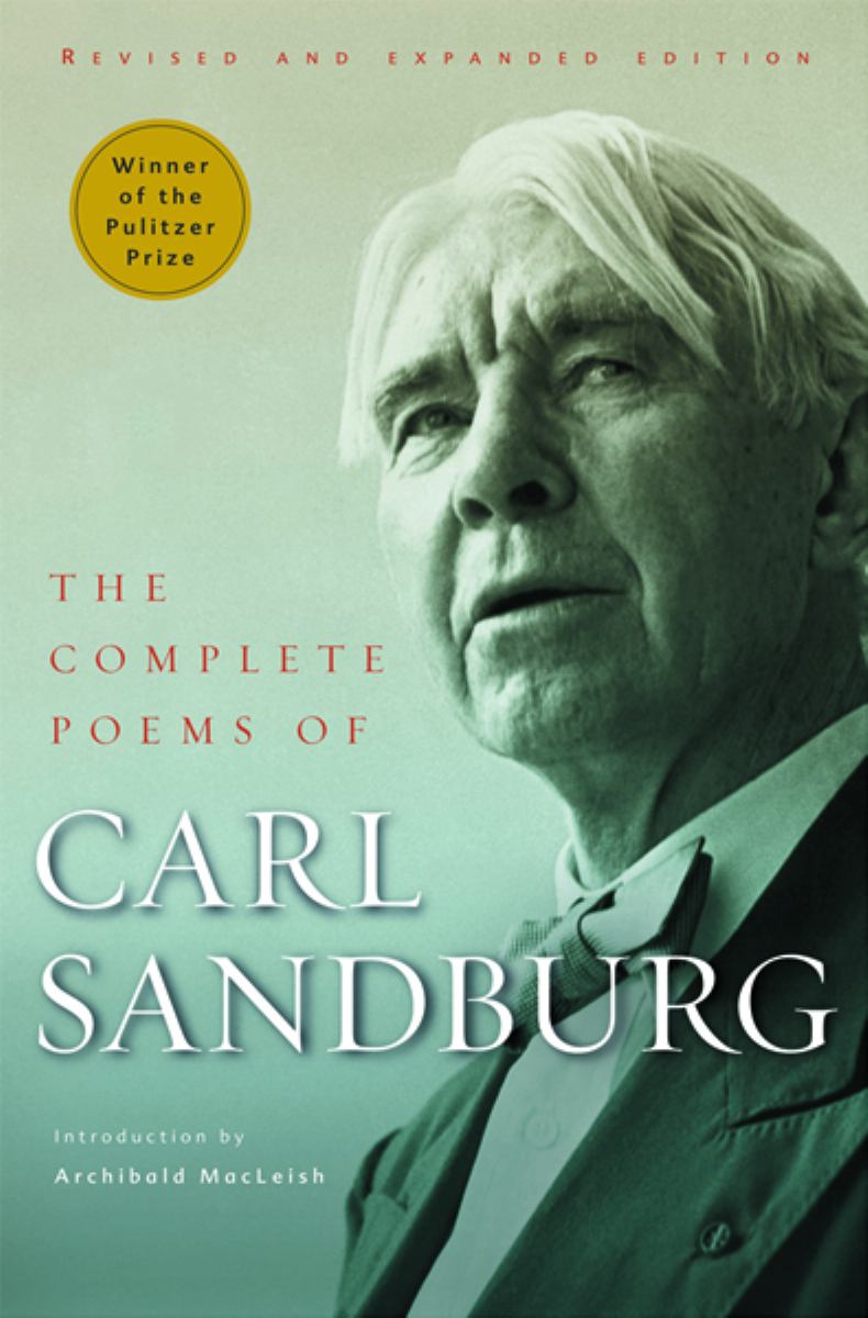 The Complete Poems of Carl Sandburg