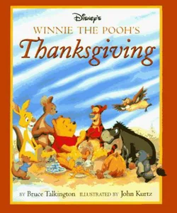 Winnie the Pooh's Thanksgiving