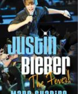 Justin Bieber: the Fever!