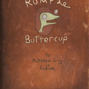 Rumple Buttercup: a Story of Bananas, Belonging, and Being Yourself Heirloom Edition