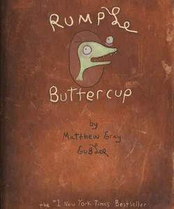 Rumple Buttercup: a Story of Bananas, Belonging, and Being Yourself Heirloom Edition