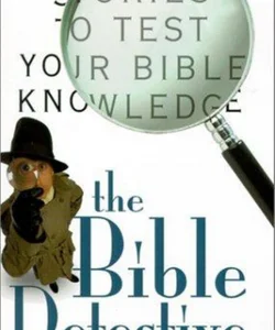 The Bible Detective