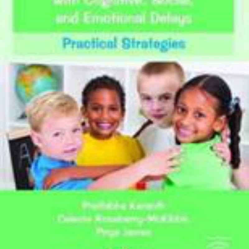 Intervention for Preschoolers with Cognitive, Social, and Emotional Delays