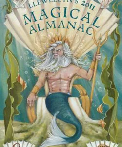 Llewellyn's 2011 Magical Almanac