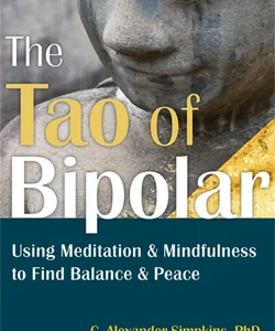 The Tao of Bipolar