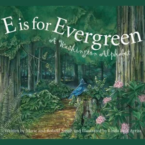 E Is for Evergreen