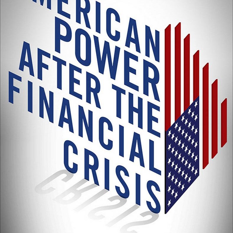 American Power after the Financial Crisis